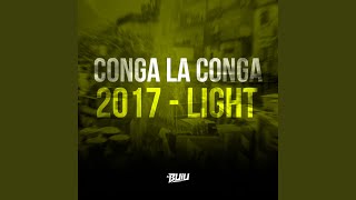 Conga La Conga 2017 - Light