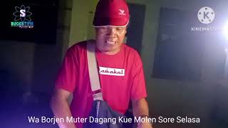 Ciri Khas Wa Borjen Panjak Lingga Buana Dagang Kue Molen Sore Selasa