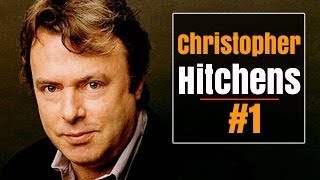 Christopher Hitchenss Best Arguments, Part One (@ChristopherHitchens) - The Best Documentary Ever