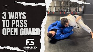 3 Ways to pass open guard