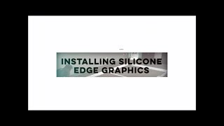 How to Install Silicone Edge Graphics (Push-fit Graphic panels)