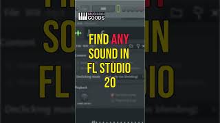 Find ANY sound in FL STUDIO 20!