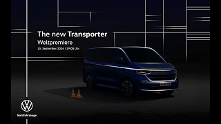 +++ Weltpremiere des neuen Transporter +++