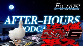 Final Bout 6 Recap | AFTER-HOURS: Ep. 63