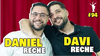 DANIEL RECHE E DAVI RECHE (DANI SOUND)  '' Empreendedores ''  Da Ponte Pra Cá #94