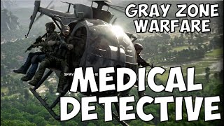 Medical Detective | Why Didn't We Finish This Mission? Gray Zone Warfare Co-Op Live Stream