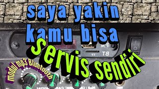 cara servis ampli dan mp3 Bluetooth@suryaelektronikrepairs