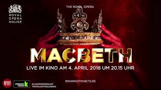 Royal Opera House: Macbeth (Deutscher Trailer)