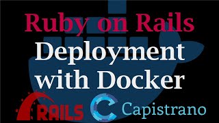 Rails app deployment with Docker in production using Capistrano