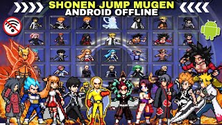 ANIME SHONEN JUMP MUGEN ANDROID LITE (FULL CHARACTERS) Best Anime Crossover Mugen ANDROID