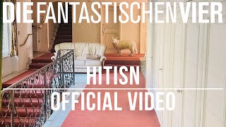 Die Fantastischen Vier - Hitisn (Official Re-Recording 2022)