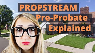 Propstream Pre Probate Leads Explained + Bonus Offer