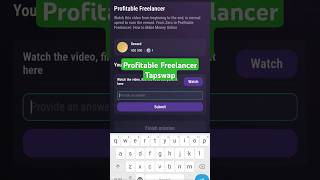 Profitable Freelancer | Tapswap Video Code