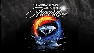 Plumbing and Gas Industry Awards 2016 - Welcome Video