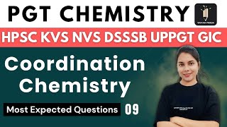 Coordination MEQ- 09 | PGT Chemistry - HPSC UPPGT UPGIC KVS NVS DSSSB