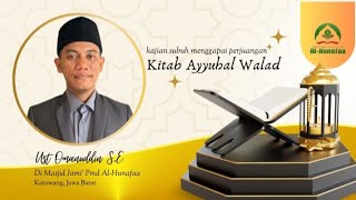 01. Subuh Menggapai Perjuangan Kitab Ayuhal Walad