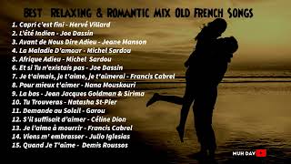 Best  Relaxing & Romantic Mix Old French Songs