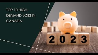 Top 10 Most High-Demand Jobs in Canada 🇨🇦 2023