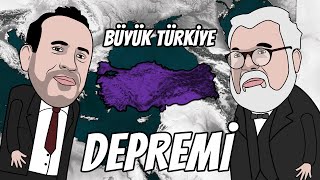 BÜYÜK TÜRKİYE DEPREMİ