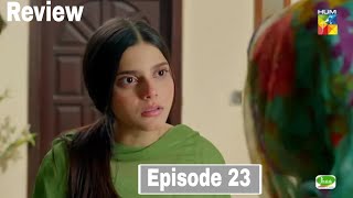 Teri Chhaon Mein 23 Promo - Teri Chhaon Mein 23 Teaser - Full Drama Review - Pakistani Drama Review