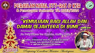 H-8 Perayaan Natal Bersama @KeluargaImanRasuli dan @STTRAIBATAMOFFICIAL