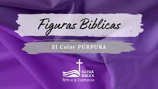 FIGURAS BÍBLICAS - COLOR PÚRPURA