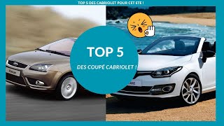 TOP 5 DES COUPE CABRIOLET POUR CET ETE !