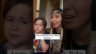 Arctic Beatbox by Snow Raven feat. Baby Beatbox by Oliver