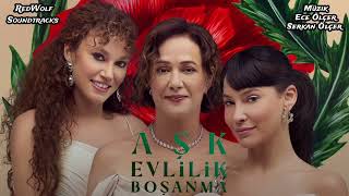 Aşk Evlilik Boşanma Dizi Müzikleri - Love Is a Game