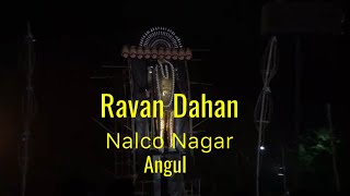 Dussehra Ravan Dahan Nalco Nagar Angul #RavanDahan #Dussehra