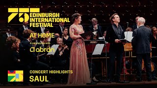 Concert highlights from Handel's Saul | At Home in partnership with abrdn