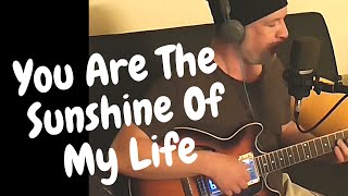 You Are The Sunshine Of My Life - Tal Shachar (Cover)