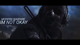 Modern Warfare - I'm Not Okay