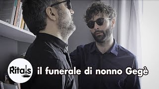 Ritals - Il funerale di nonno Gegè [sub FRA]