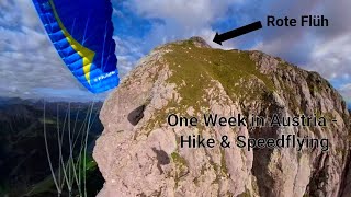 One Week in Austria - Hike & Speedflying