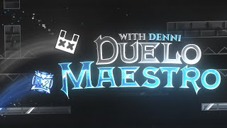 [READ DESC] Duelo Maestro 100% ft. @fakedenni  (Insane Demon) by Nacho21