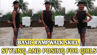 Basic Rampwalk Skill - Styling And Posing For Girls