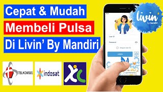 cara membeli pulsa di livin by mandiri