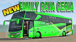 LIVERY BARU | FAMILY RAYA CERIA 💚 MOD SCANIA BY ANGGA SAPUTRO CVT FARID MADYAWAN