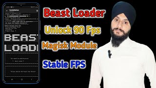 Beast Loader Magisk Module | Unlock 90 Fps Any Android phone | Android performance increase