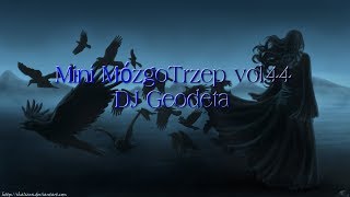 ☢ Mini MózgoTrzep 2017 vol.44 (DJ Geodeta) ☢