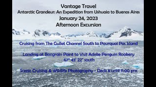 Vantage Travel - Antarctica - Pourquoi Pas Island and Bongrain Point Excursion, January 24, 2023