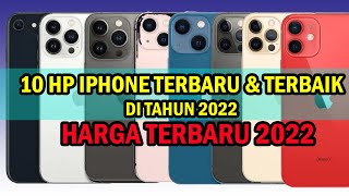 Daftar 10 harga iphone terbaru 2022 || iphone terbaru