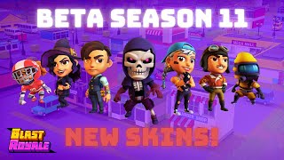 Beta Season 11 is Here! *NEW* Skins + Blast Pass Showcase