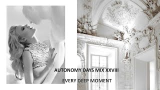 Autonomy Days Mix XXVIII