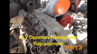 2005 LLY Duramax Head Gasket Replacement Part 3