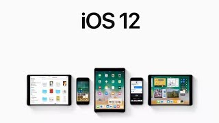 Apple iPhones iOS 12 features and Review @2018