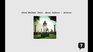 Alan Walker feat. Anne Gudrun - Avalon (2024) audio