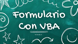 Formulario de ingreso de datos en Excel con VBA de la manera más sencilla