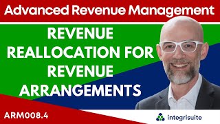 NetSuite Tutorial: Revenue Reallocation | Revenue Arrangements in Netsuite - ARM008.4